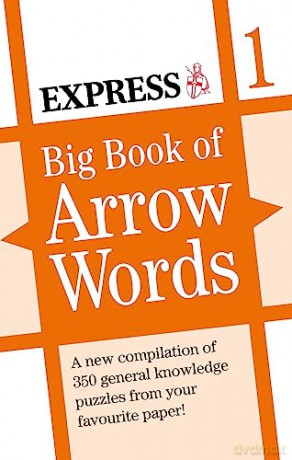 Express Big Book Of Arrow Words Volume 1 - Daily Mirror Reach [KSIĄŻKA]