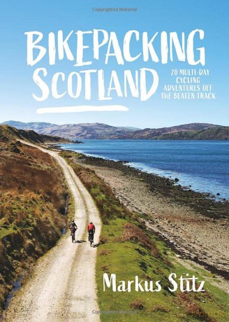 Bikepacking Scotland - Markus Stitz [KSIĄŻKA]