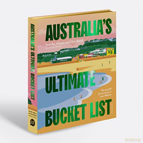 Australias Ultimate Bucket List - Jennifer Adams [KSIĄŻKA]
