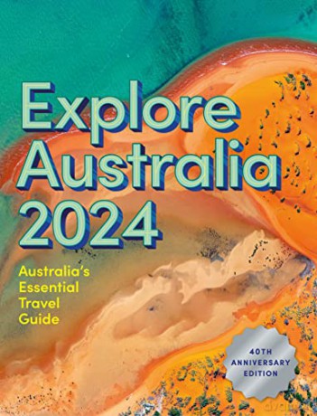 Explore Australia 2024 - Hardie Grant Explore [KSIĄŻKA]
