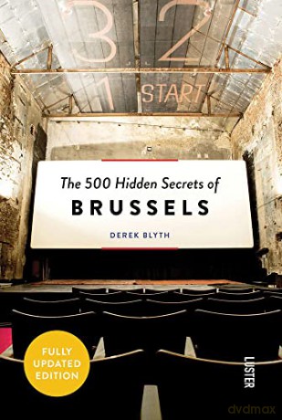 500 Hidden Secrets Of Brussels [KSIĄŻKA]