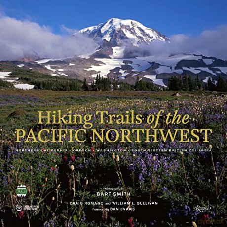 Hiking Trails Of The Pacific Northwest - Smith Bart [KSIĄŻKA]