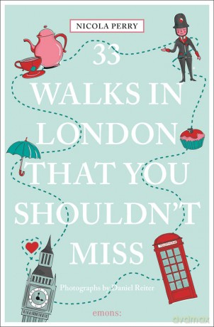 33 Walks In London The You Must Not Mis [KSIĄŻKA]