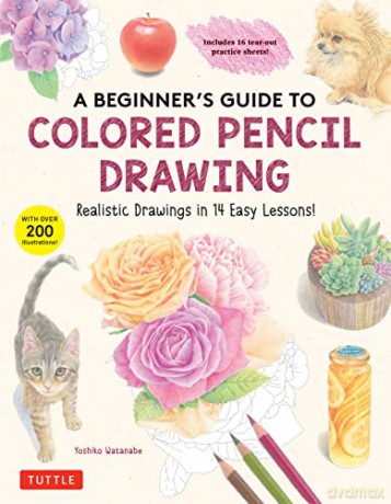 Beginners Guide/Colored Pencil Drawing - Yoshiko Watanabe [KSIĄŻKA]