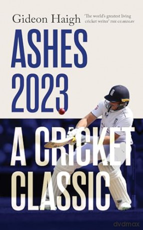 Ashes 23 - Gideon Haigh [KSIĄŻKA]