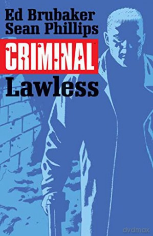 Criminal Volume 2 Lawless - Brubaker [KSIĄŻKA]