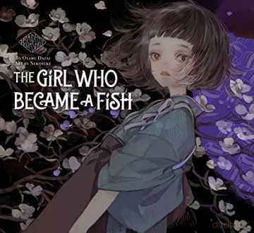 Girl Who Became A Fish Maidens Bookshelf - Osamu Dazai [KSIĄŻKA]