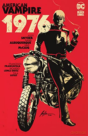 American Vampire 1976 - Scott Snyder [KSIĄŻKA]