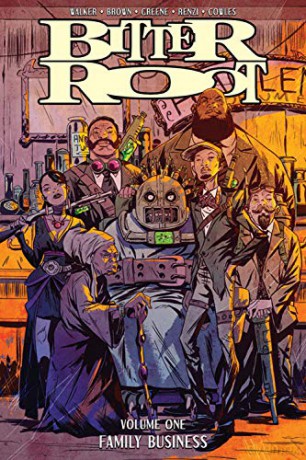Bitter Root Volume 1 Family Business - David F Walker [KSIĄŻKA]