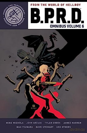 Bprd Omnibus Volume 6 - Tyler Et Al Crook [KSIĄŻKA]