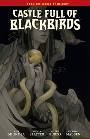 Castle Full Of Blackbirds - Mike Mignola [KSIĄŻKA]