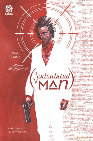 Calculated Man - Paul Tobin [KSIĄŻKA]
