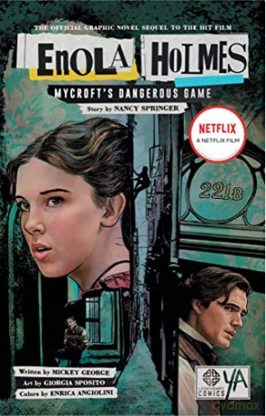 Enola Holmes Mycrofts Dangerous Game - Mickey George [KSIĄŻKA]