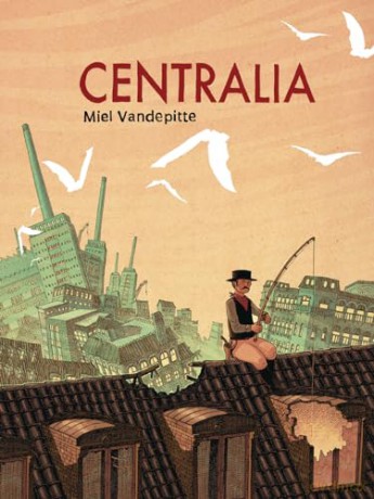 Centralia - Vandepitte [KSIĄŻKA]