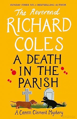 Death In The Parish - Richard Coles [KSIĄŻKA]