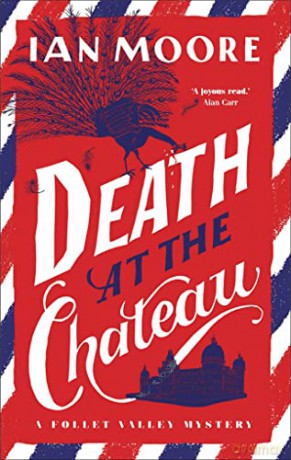 Death At The Chateau - Ian Moore [KSIĄŻKA]