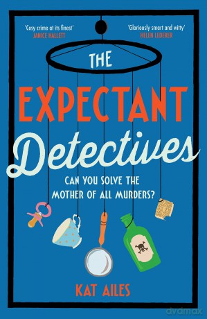 Expectant Detectives - Kat Ailes [KSIĄŻKA]