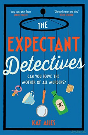 Expectant Detectives - Kat Ailes [KSIĄŻKA]