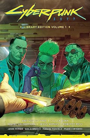 Cyberpunk 2077 Volume 1 - Bartosz Sztybor [KSIĄŻKA]