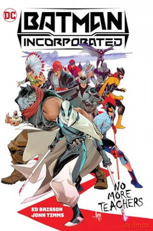 Batman Incorporated V1 No More Teachers - Ed Brisson [KSIĄŻKA]