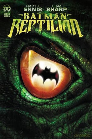 Batman Reptilian - Garth Ennis [KSIĄŻKA]
