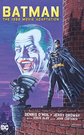 Batman The 1989 Movie Adaptation - Dennis O'neil [KSIĄŻKA]