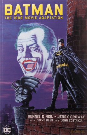 Batman The 1989 Movie Adaptation - Dennis O'neil [KSIĄŻKA]