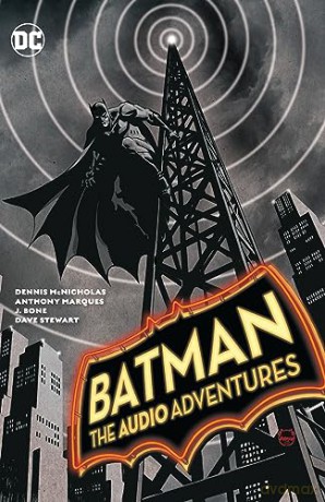 Batman The Audio Adventures - Dennis Mcnicholas [KSIĄŻKA]