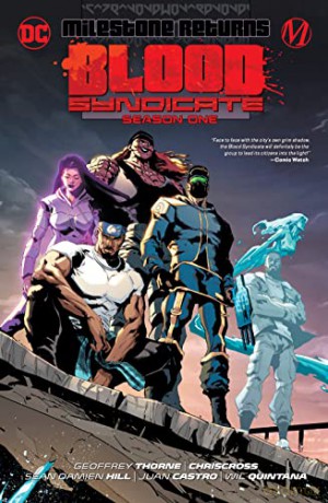 Blood Syndicate Season One - Geoffrey Thorne [KSIĄŻKA]