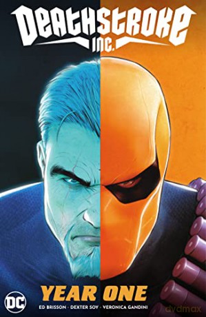 Deathstroke Inc Vol 2 - Joshuna Williamson [KSIĄŻKA]