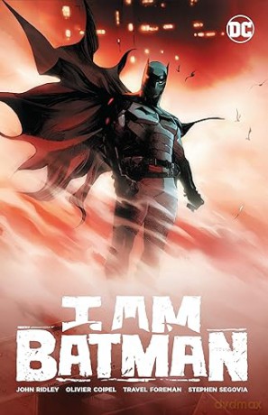 I Am Batman Vol 1 - John Ridley [KSIĄŻKA]