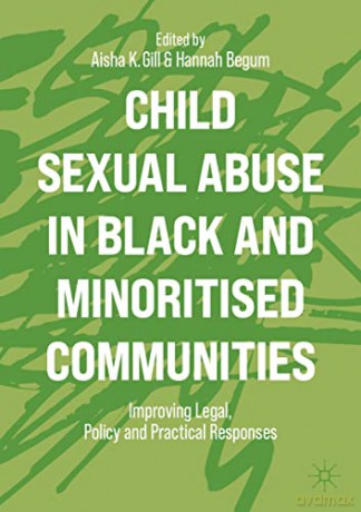 Child Sexual Abuse And Black And Minori - Gill Aisha K. [KSIĄŻKA]