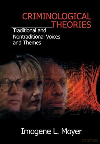 Criminological Theories: Traditional And - Imogene L. Moyer [KSIĄŻKA]