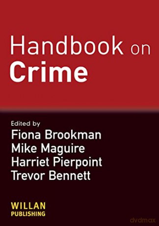 Handbook Of Crime - F Et Al (E Brookman [KSIĄŻKA]