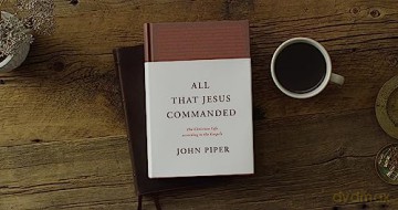 All That Jesus Commanded The Christian [KSIĄŻKA]