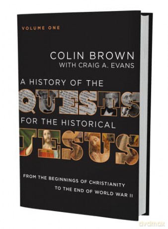 A History Of The Quests For The Histori - Brown Colin [KSIĄŻKA]