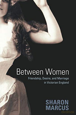 Between Women - Sharon Marcus [KSIĄŻKA]