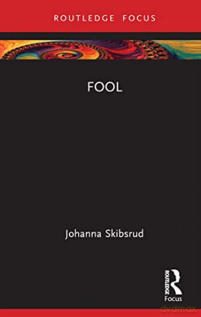 Fool - Johanna Skibsrud [KSIĄŻKA]