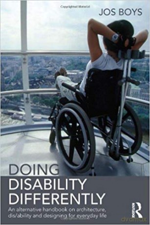 Doing Disability Differently - Jos Boys [KSIĄŻKA]