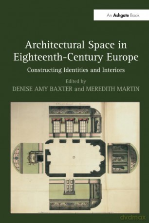 Architectural Space In Eighteenth C [KSIĄŻKA]