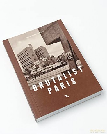 Brutalist Paris - Robin Wilson [KSIĄŻKA]