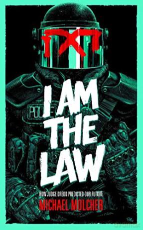 I Am The Law - Michael Molcher [KSIĄŻKA]