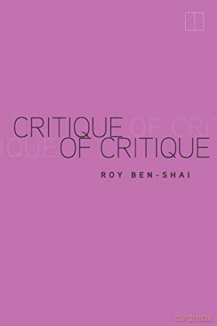 Critique Of Critique - Roy Ben-Shai [KSIĄŻKA]
