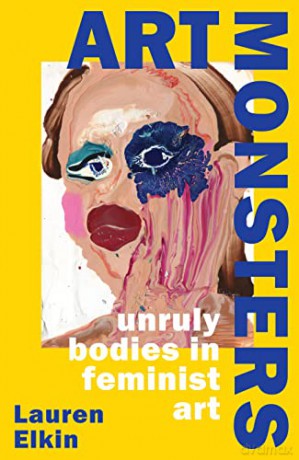 Art Monsters - Lauren Elkin [KSIĄŻKA]