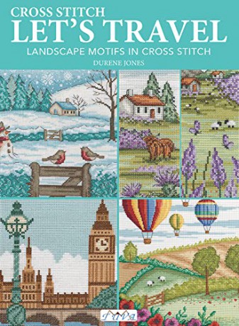Cross Stitch Lets Travel - Durene Jones [KSIĄŻKA]