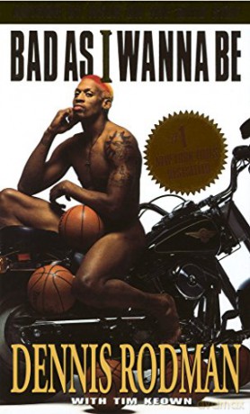 Bad As I Wanna Be - Rodman Dennis [KSIĄŻKA]