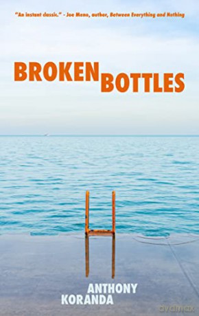 Broken Bottles [KSIĄŻKA]