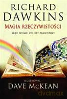 Magia rzeczywistości - Dawkins Richard, McKean Dave [KSIĄŻKA]