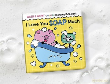 I Love You Soap Much Bath Book - Rose Rossner [KSIĄŻKA]