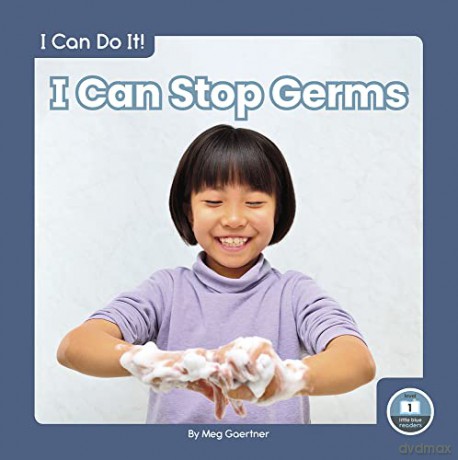 I Can Stop Germs - Meg Gaertner [KSIĄŻKA]